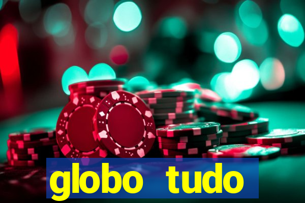 globo tudo absolutamente sobre esporte